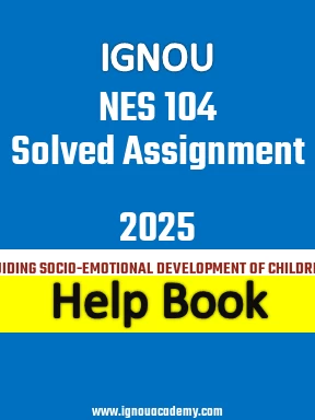 IGNOU NES 104 Solved Assignment 2025